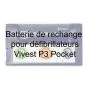 Batterie de rechange pour défibrillateurs Vivest P3 Pocket