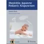 Japanese Paediatric Acupuncture (DVD et livre) - St. Birch