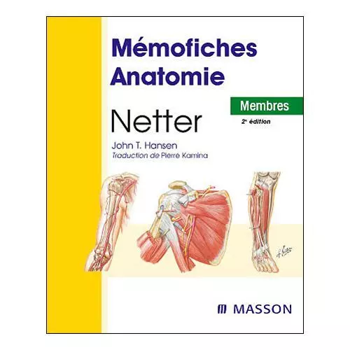 Mémofiches anatomie Netter : Les Membres d'Elsevier Masson