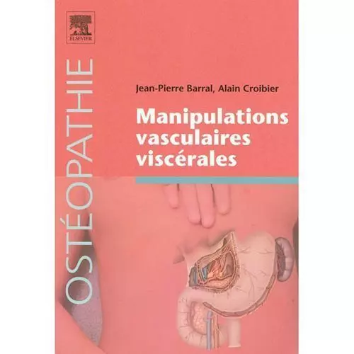 Livre, Manipulations vasculaires viscérales Elsevier Masson
