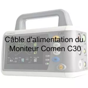 Câble d'alimentation du moniteur Comen C30
