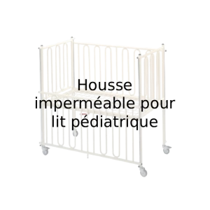 Housse imperméable pour lit pédiatrique